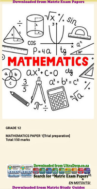 Grade_12_Mathematics_P1_Trial_-_UltraDeep.co.za.pdf
